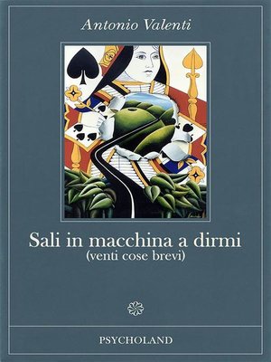 cover image of Sali in macchina a dirmi (venti cose brevi)